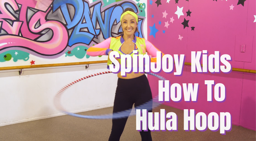 SpinJoy Kids - How to Hula Hoop